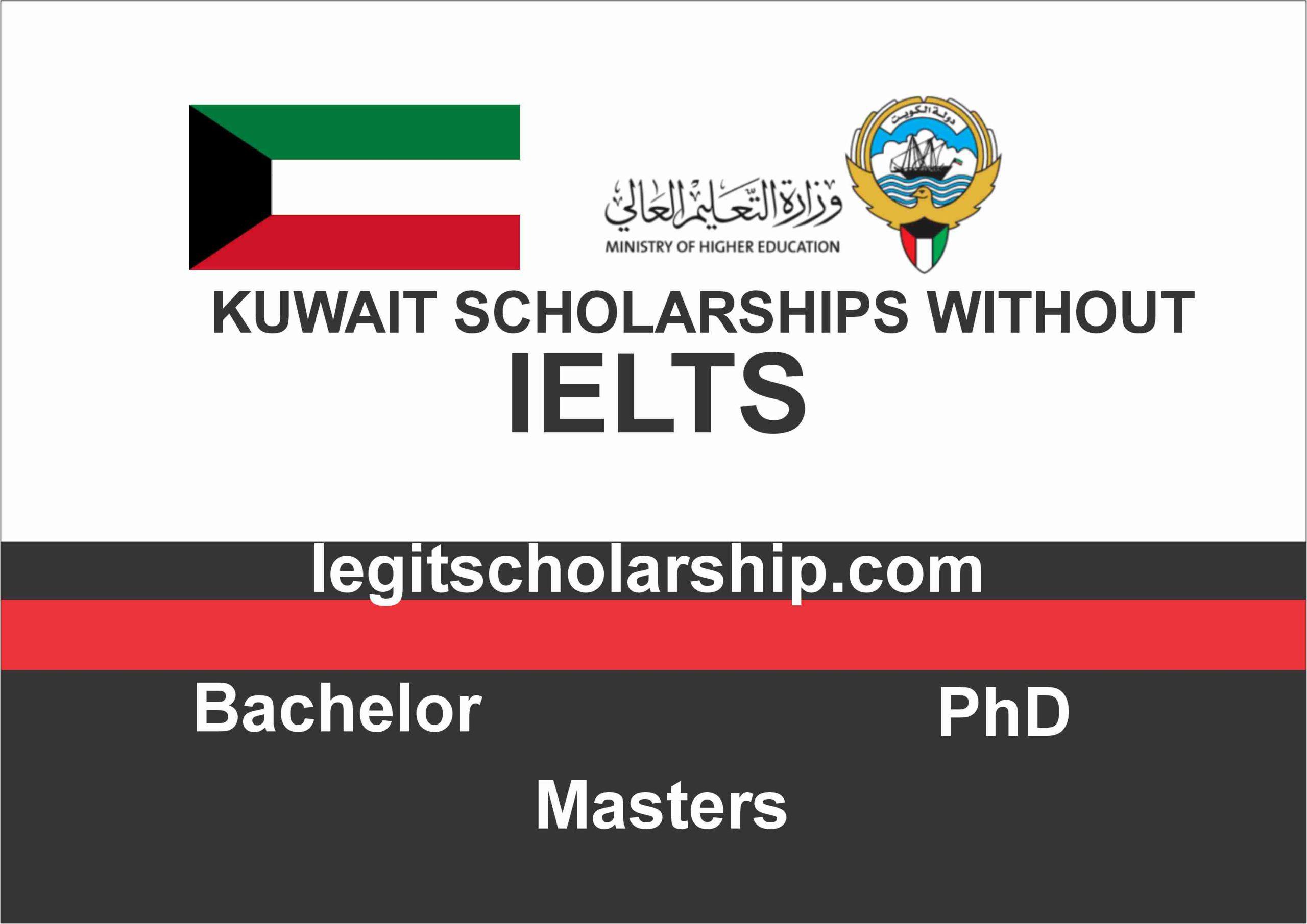 Kuwait Scholarships without IELTS/TOEFL 2024 (Fully Funded