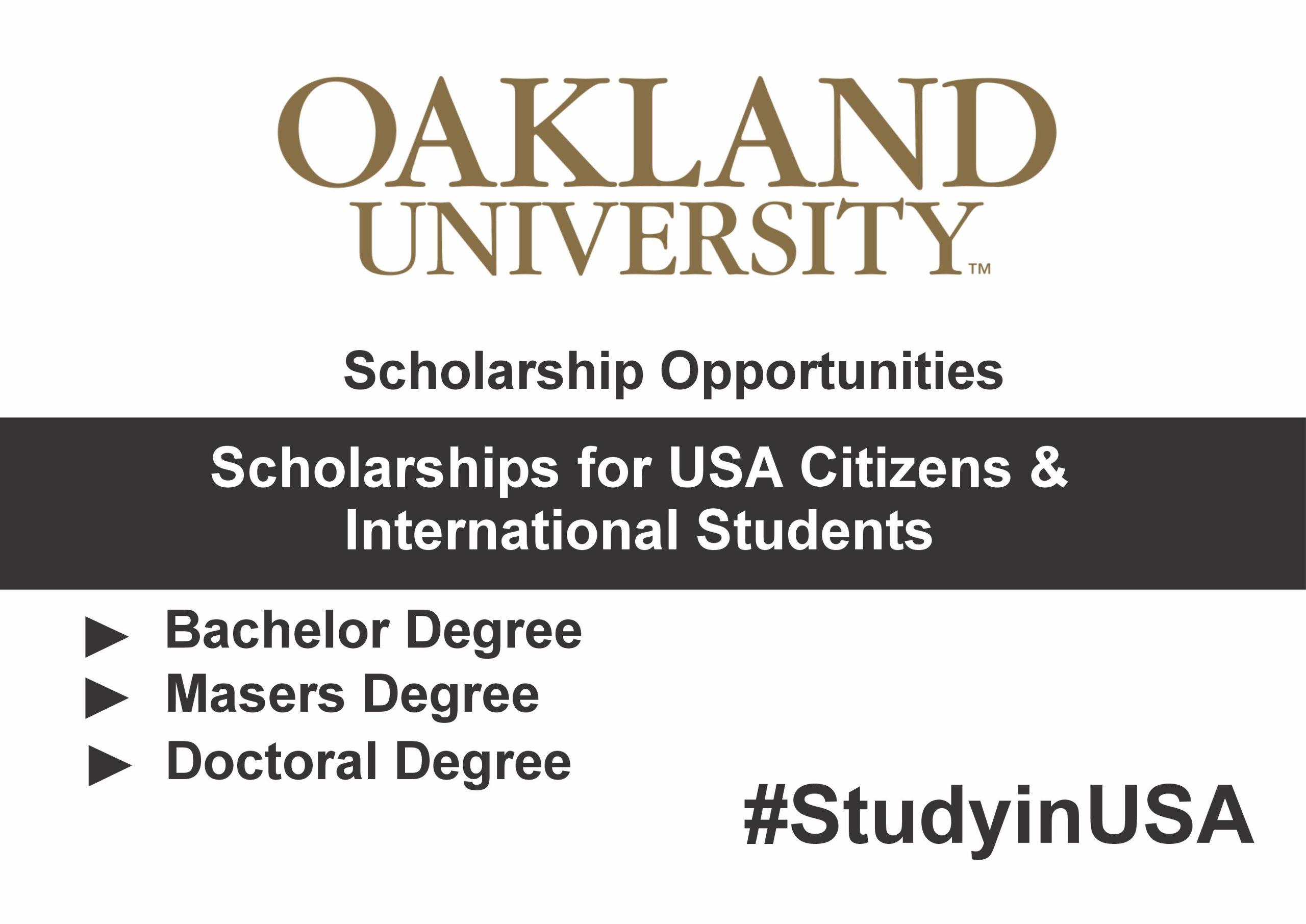 Oakland University Scholarship for Undergraduate & Graduate 2025 —